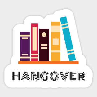 Books hangover Sticker